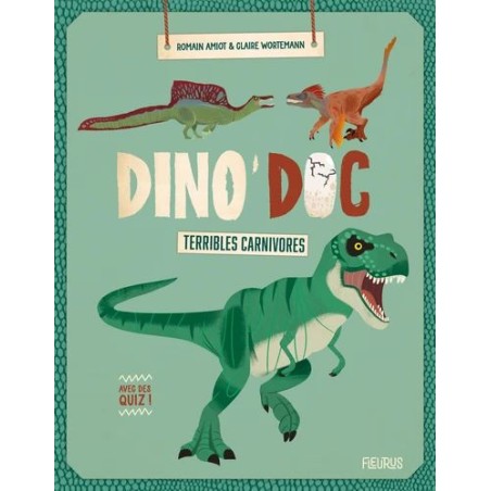 Dino'Doc - Terribles carnivores