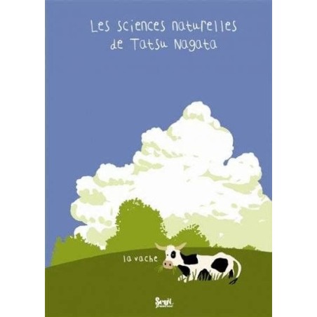 Les sciences naturelles de Tatsu Nagata - La vache
