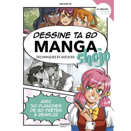 Dessine ta BD Manga - Techniques et astuces Shojo