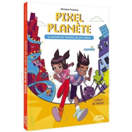 Pixel Planet - Tome 1 - Début de partie