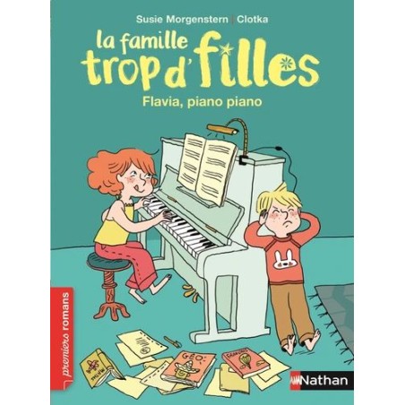 La famille trop d'filles - Flavia, piano piano