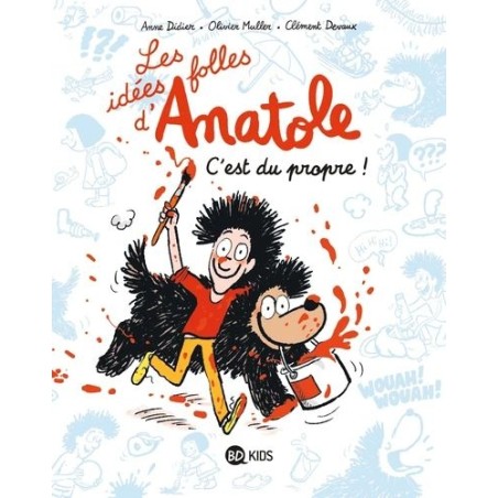 Les idées folles d'Anatole - C'est du propre - Tome 2