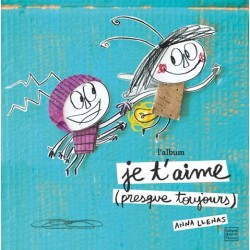 Je t'aime (presque toujours)