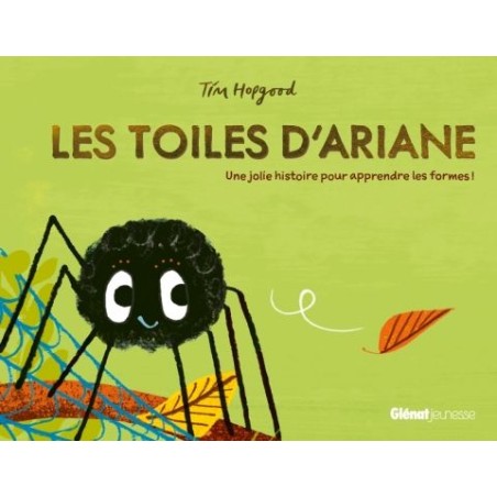 Les toiles d'Ariane - Une jolie histoire pour apprendre les formes !