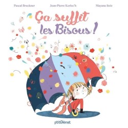 Ça suffit les bisous !