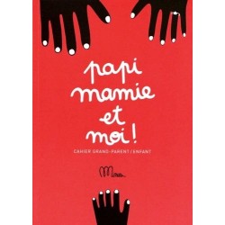 Papi, mamie et moi !