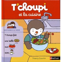 T'choupi et la cuisine