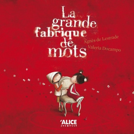 La grande fabrique de mots