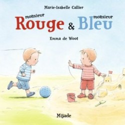 Monsieur Rouge et Monsieur...
