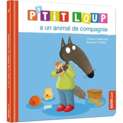 P'tit Loup a un animal de...