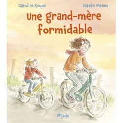 Une grand-mère formidable