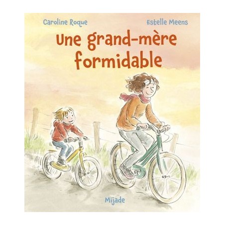 Une grand-mère formidable