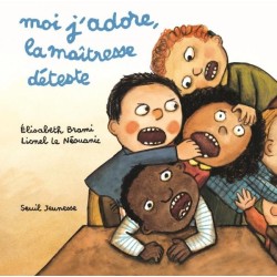 Moi j'adore, la maîtresse...