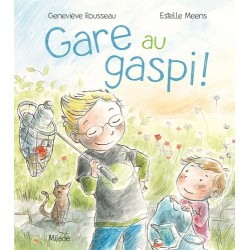 Gare au gaspi !