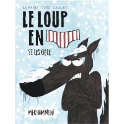 Le loup en slip - Le loup...