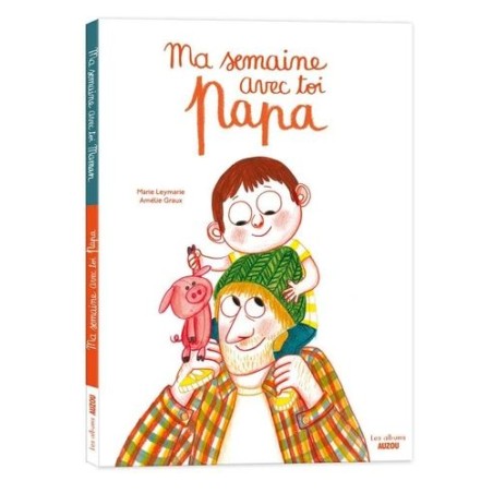 Ma semaine avec toi papa - Ma semaine avec toi Maman