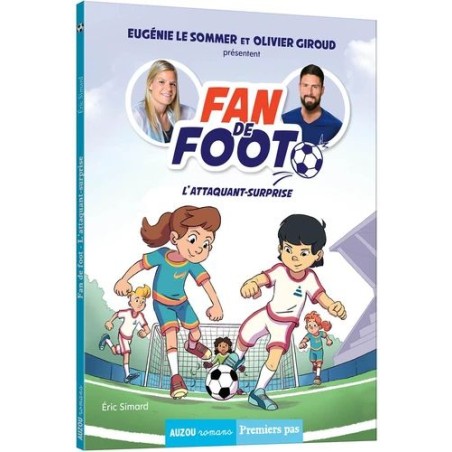 Fan de foot - L'attaquant-surprise