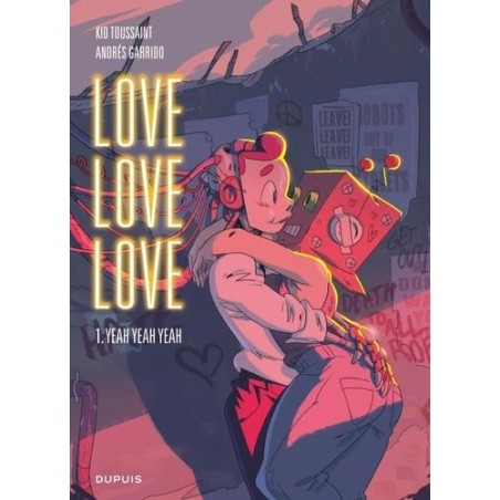 Love love love - Tome 1 - Yeah Yeah Yeah