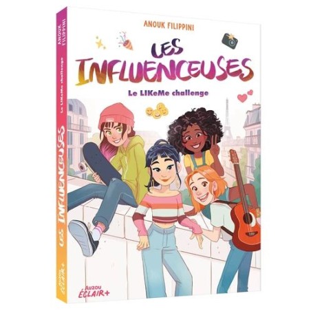 Les influenceuses - Le LIKeMe challenge - Tome 8