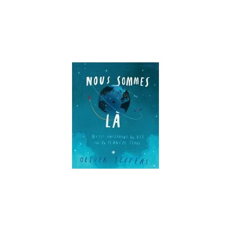 Nous sommes là