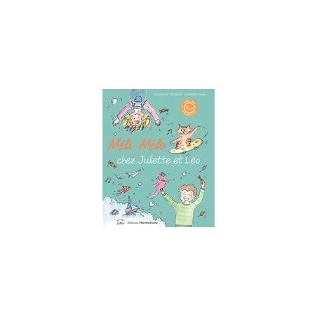 Méli-Mélo chez Juliette et Léo
