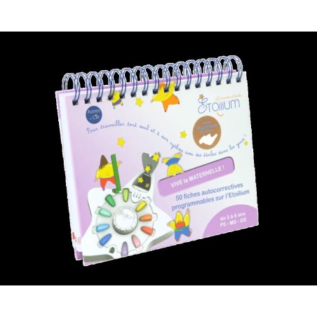 Vive la maternelle ! 50 fiches autocorrectives programmables sur l'Etoilium