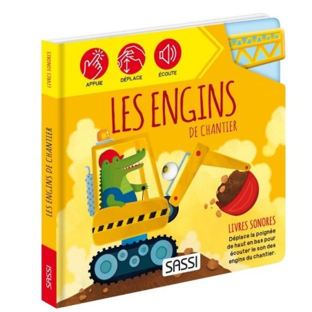 Les engins de chantier - Livre sonore