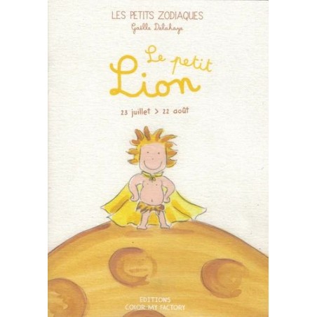 Les petits zodiaques - Le petit Lion