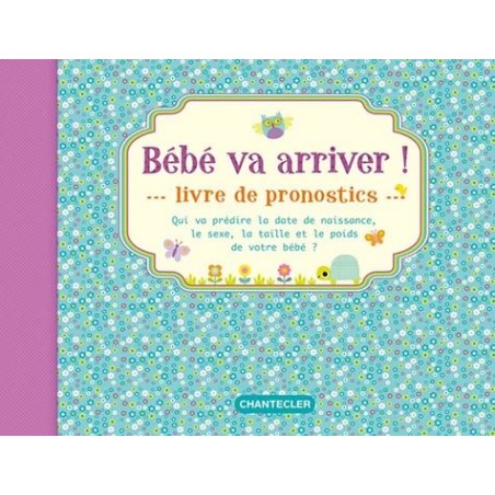 Bébé va arriver ! Livre de pronostics