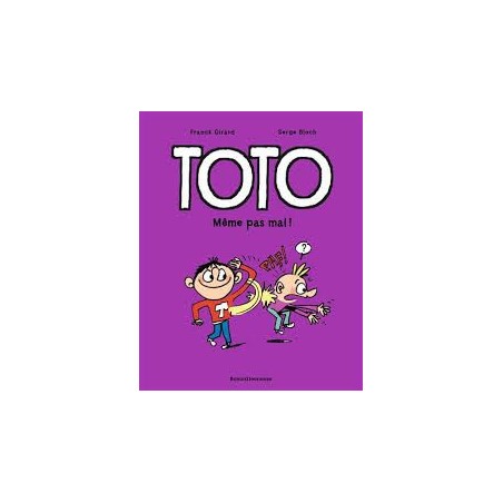 Toto - Même pas mal! - Tome 3