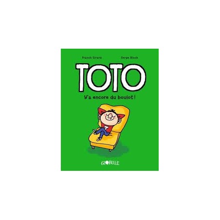 Toto - Y'a encore du boulot - Tome 12