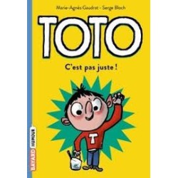 Toto - C'est pas juste!