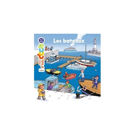 Mes p'tits docs - Les bateaux