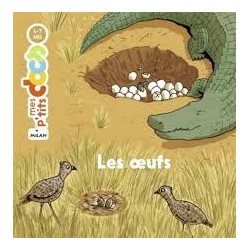 Mes p'tits docs - Les oeufs