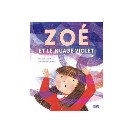 Zoé et le nuage violet
