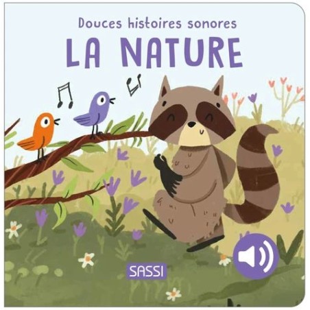 La nature - Douces histoires sonores