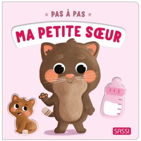 Pas à pas - Ma petite soeur