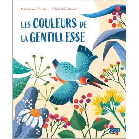 Les couleurs de la gentillesse