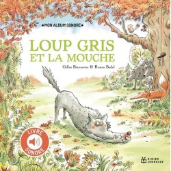 Mon album sonore - Loup...
