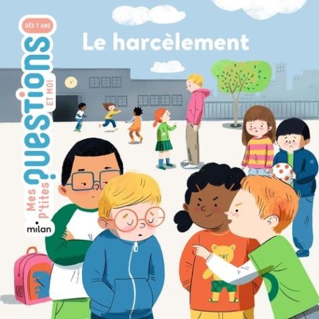 Mes p'tits docs - Le harcèlement
