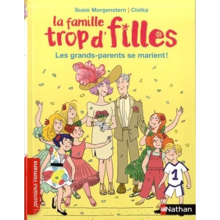 La famille trop d'filles - Les grands-parents se marient !