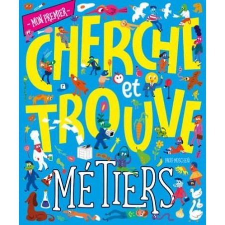 Mon premier cherche & trouve - Métiers
