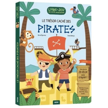 Livre-jeu des petits aventuriers - Le trésor caché des pirates