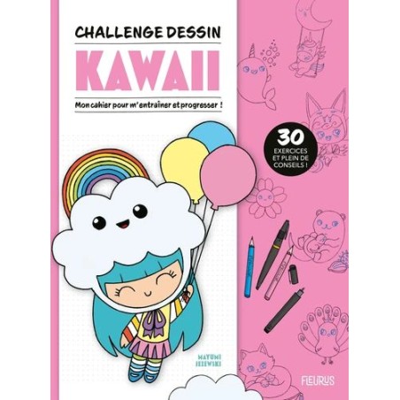 Challenge dessin Kawaii - 30 exercices en plein de conseils !