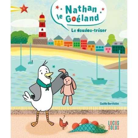 Nathan le Goéland - Le doudou-trésor - Tome 1
