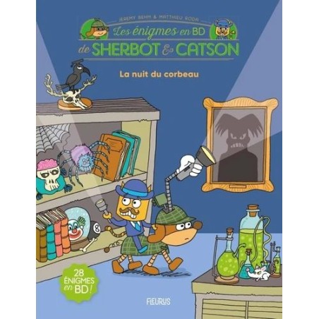 Les énigmes en BD de Sherbot & Catson - La nuit du corbeau