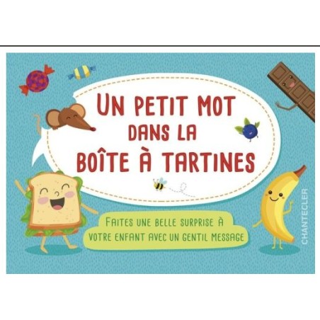 Un petit mot dans la boîte à tartines