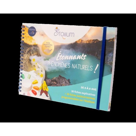 Étonnants phénomènes naturels ! - 30 fiches explicatives + 30 fiches autocorrectives programmables sur l'Etoilium