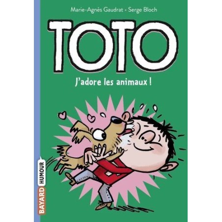 Toto - Tome 1 - J'adore les animaux