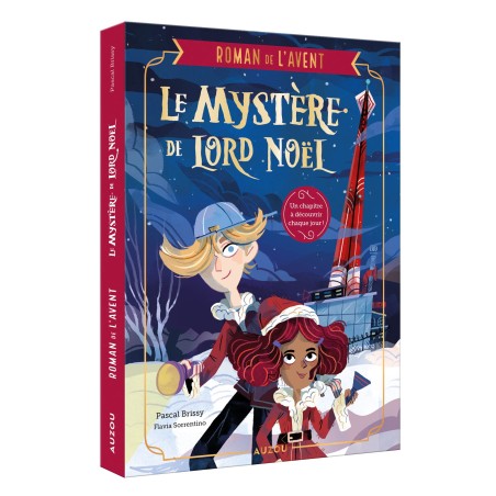 Roman de l'avent - Le mystère de Lord Noël - 24 chapitres à ouvrir avant Noël